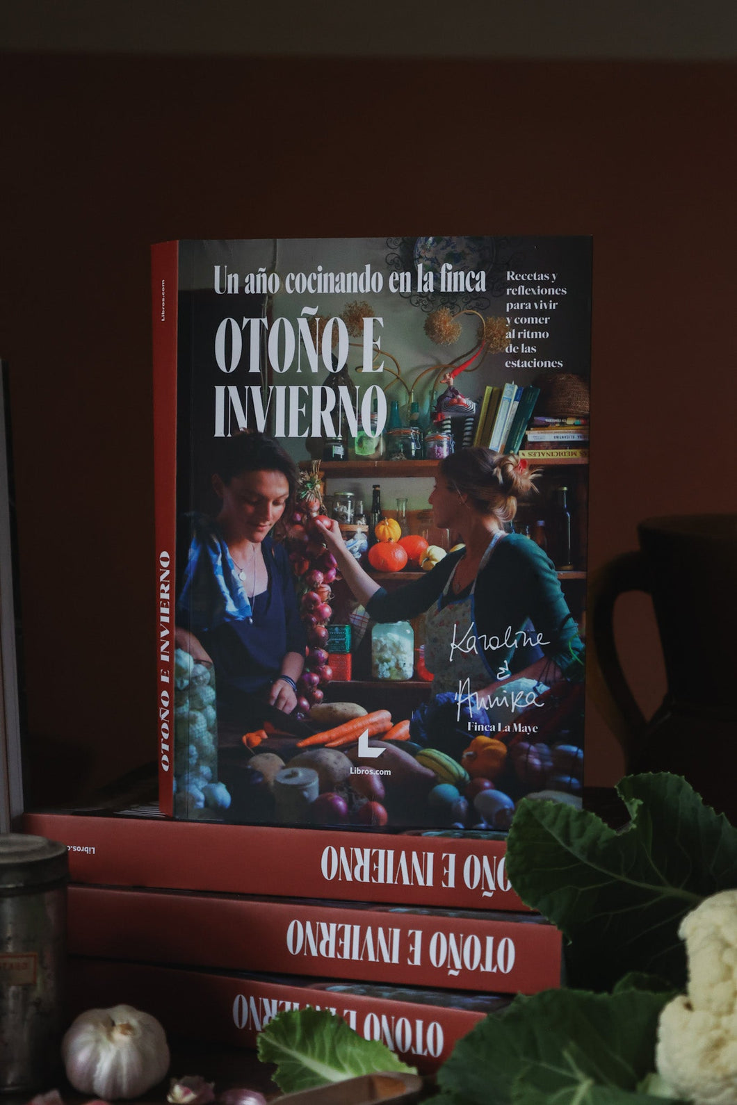 Un Año Cocinando en la Finca - Otoño e Invierno